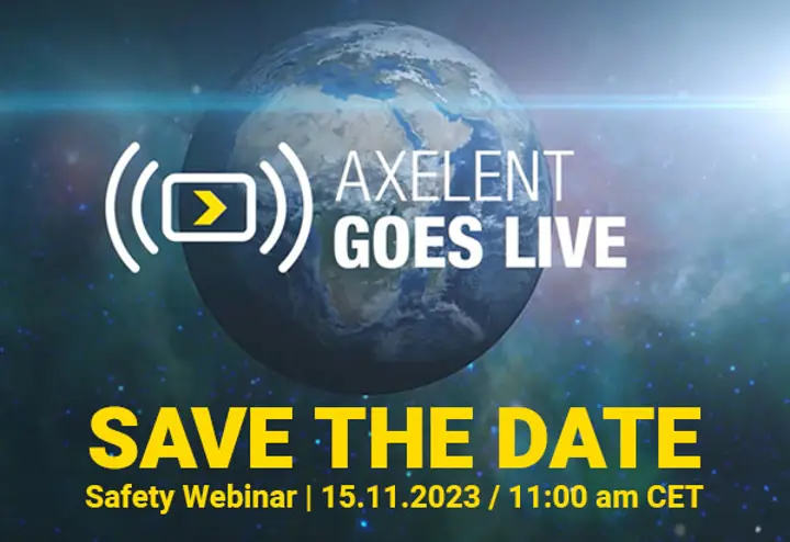 SAVE THE DATE - Axelent Safety Webinar the 15th november at CET 11:00 am.  SAVE THE DATE - Axelent Safety Webinar the 15th november at CET 11:00 am.